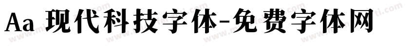 Aa 现代科技字体字体转换